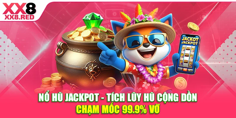 Nổ hũ Jackpot